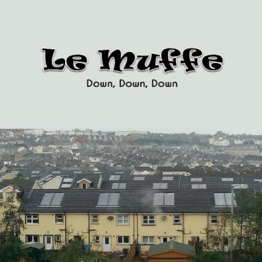 Le Muffe – Down Down Down - Recensioni Rock