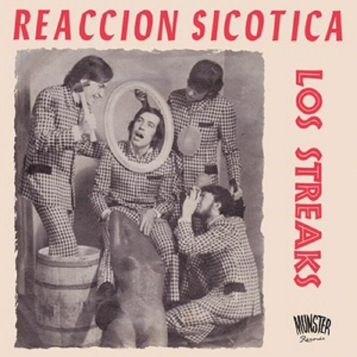 Los Streaks - Reaccion Sicotica 1967-2022, Munster Records