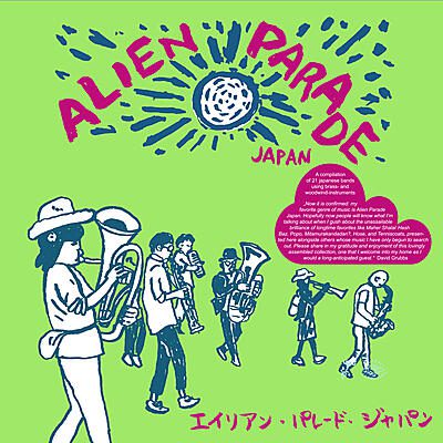 Various Artists Alien Parade Japan