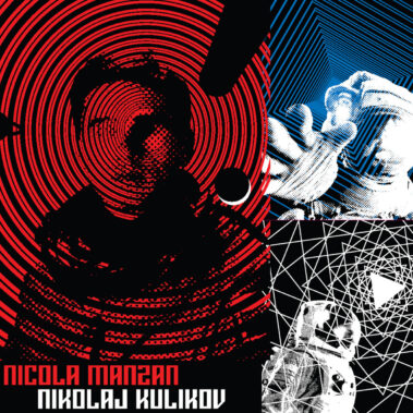 Nicola Manzan – Nicolaj Kulikov - Overdrive Dischi Bervisti 2022 - Recensioni Elettronica