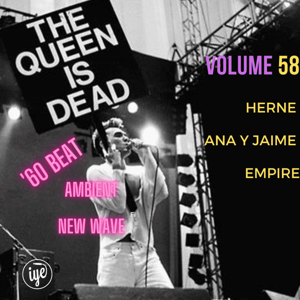 The Queen Is Dead Volume 58 - Herne \ Ana Y Jaime \ Empire