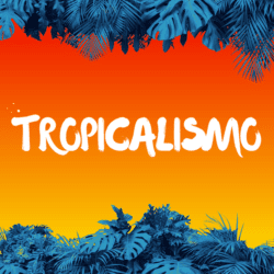 Tropicalismo
