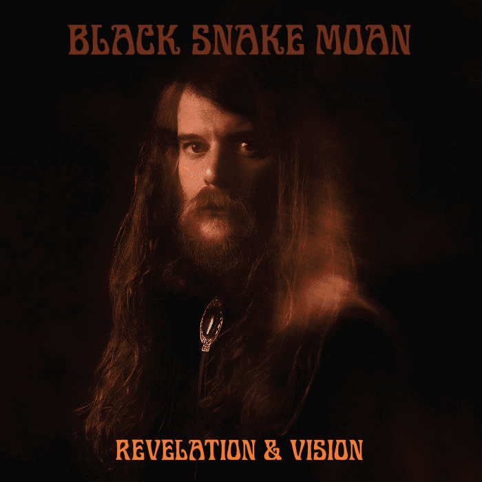 Black Snake Moan - Black Snake Moan - Revelation &Amp; Vision