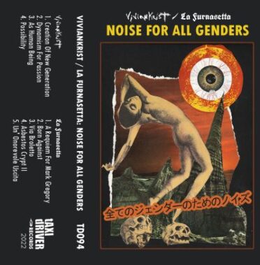 Viviankrist/La Furnasetta, Noise for all Genders (Taxi Driver Records, 2022) - Recensioni Elettronica