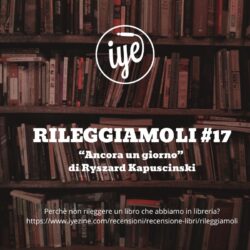 “Ancora un giorno” di Ryszard Kapuscinski, edito da Feltrinelli