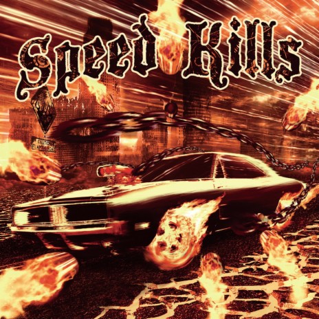 Speed Kills - Speed Kills