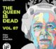 The Queen Is Dead Volume 87 - Elder\Infall\Induction