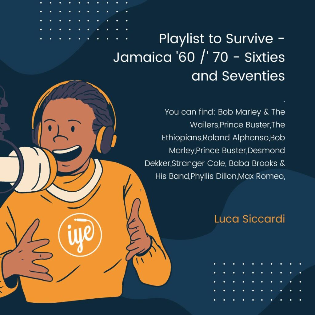 Playlist To Survive - Jamaica '60 /' 70
