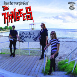 The HangeeS - Heading Back to the Good Valley
