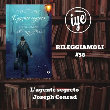 “L’agente segreto” di Joseph Conrad, edito da Giunti