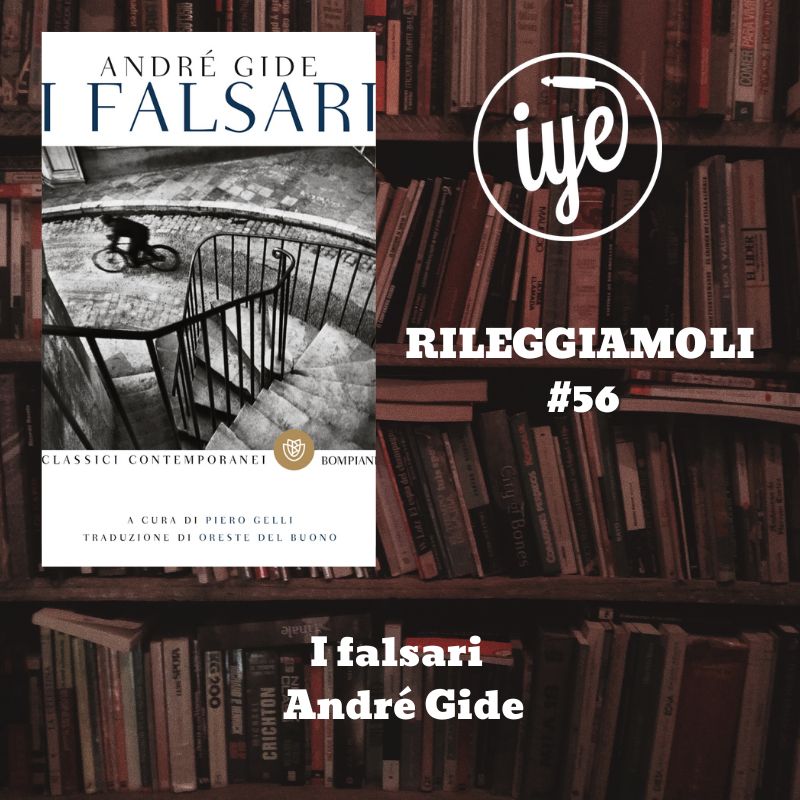 “I falsari” di André Gide, edito da Bompiani