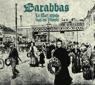 Barabbas - La mort appelle tous les vivants- Sleeping Church Records - Recensioni Metal
