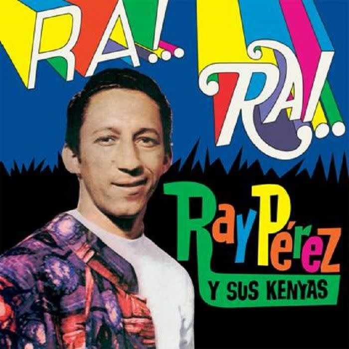 Ray Perez Y Sus Kenyas - Ra! Rai !- Vampisoul