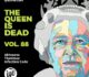The Queen Is Dead Volume 88 : Aktopasa\Thammuz\Infection Code