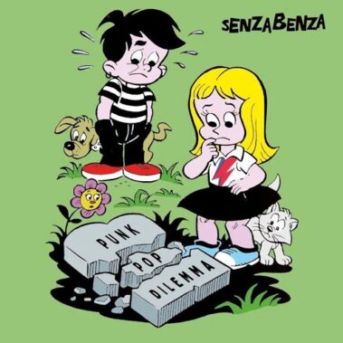 SENZABENZA - PUNK POP DILEMMA - Recensioni Rock