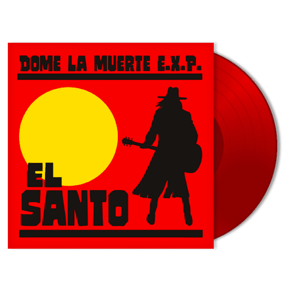 Dome Le Muerte E.X.P. - El Santo