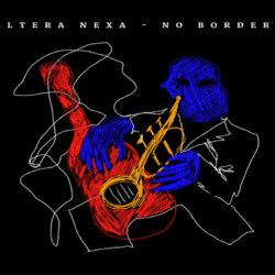Altera Nexa - No borders - Recensioni Black Music
