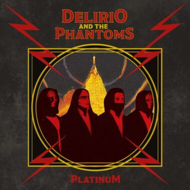 Delirio & The Phantoms - Platinum - Recensioni Metal
