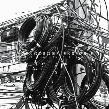Hypnodrone Ensemble -The signal - Recensioni Rock