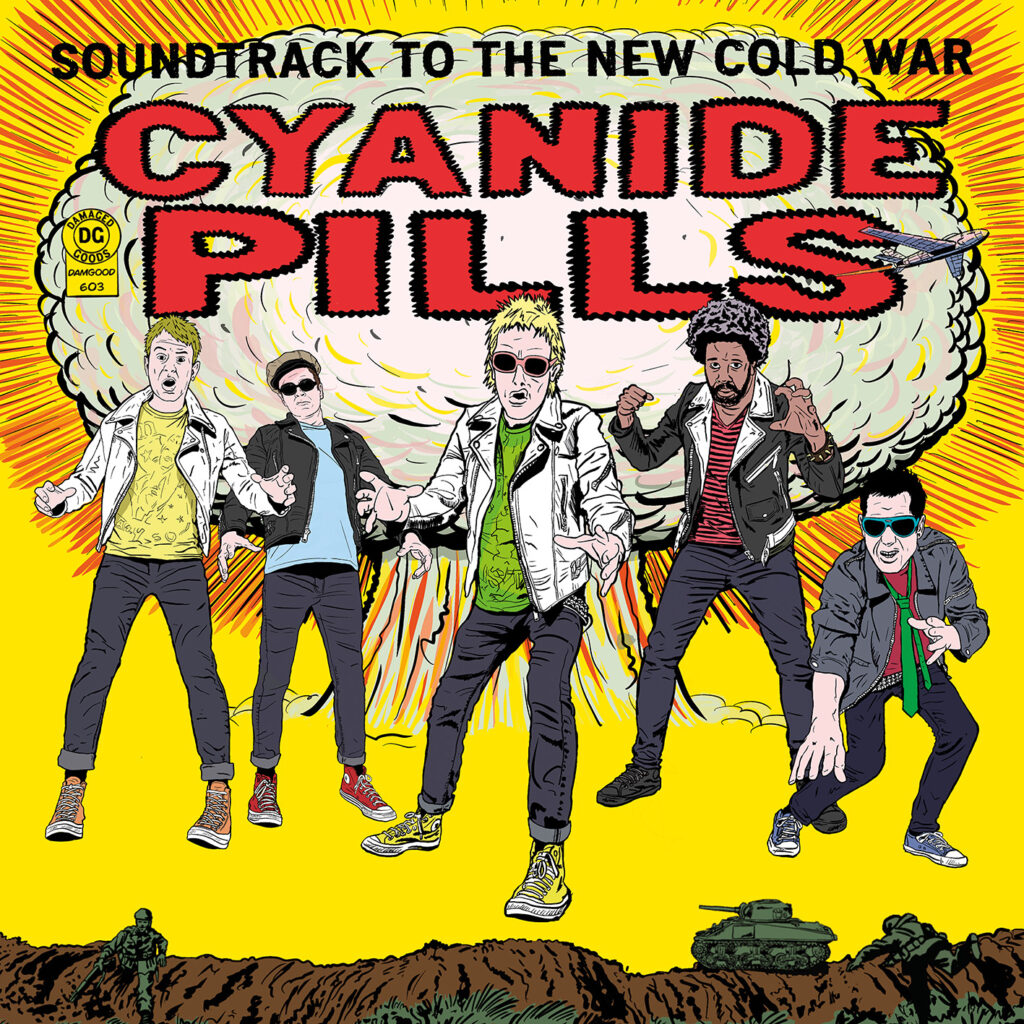 Cyanide Pills - Soundtrack To The New Cold War