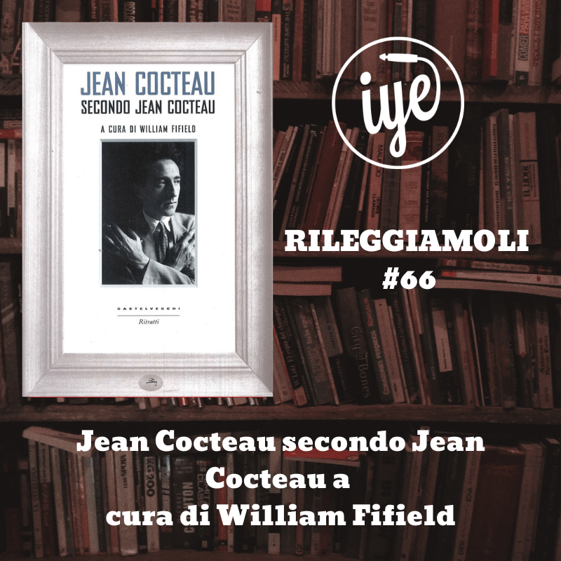 Jean Cocteau Secondo Jean Cocteau Di William Fifield