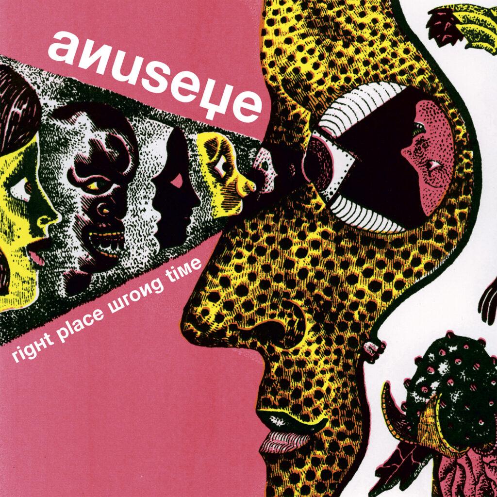 Anuseye - Right Place Wrong Time