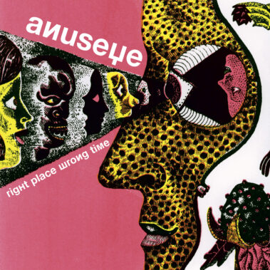 Anuseye - Right place wrong time - Recensioni Rock