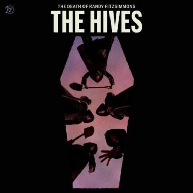 The Hives - the Death of Randy Fitzsimmons - Recensioni Rock