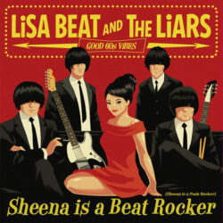 Lisa Beat and the Liars - Sheena Is A Beat Rocker