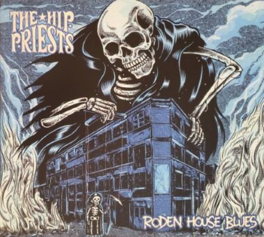 THE HIP PRIESTS - RODEN HOUSE BLUES - Recensioni Rock