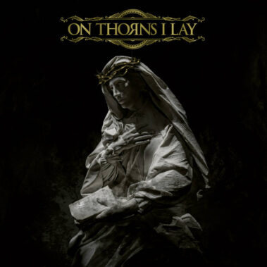 On Thorns I Lay - On Thorns I Lay - Recensioni Metal