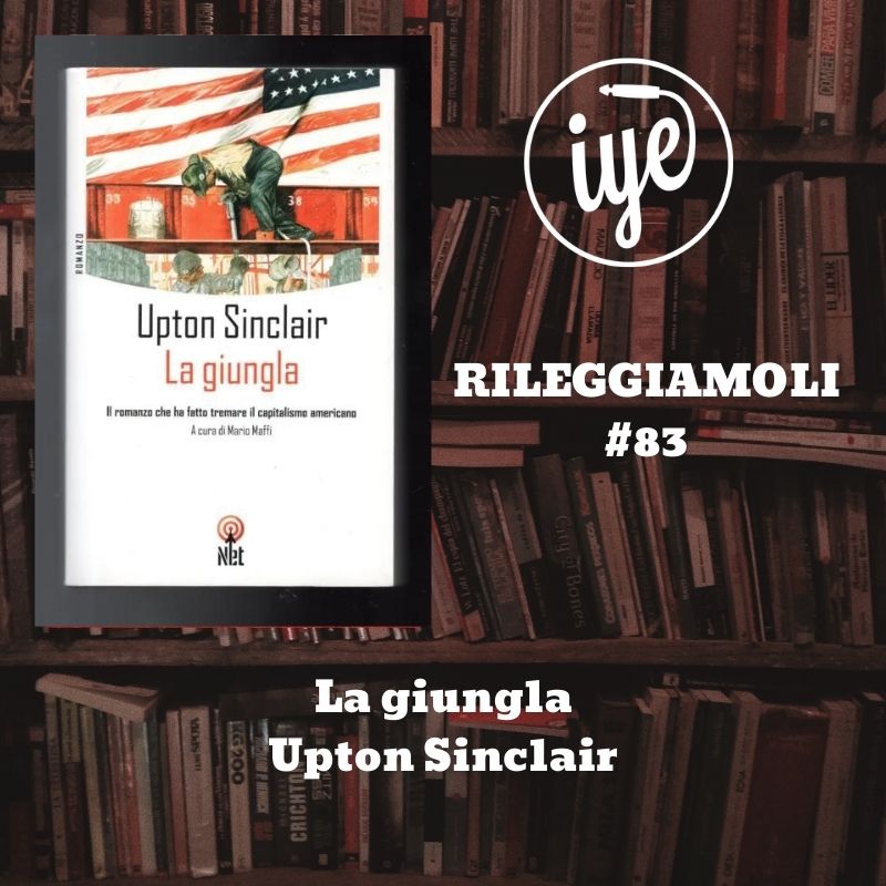 La Giungla Di Upton Sinclair