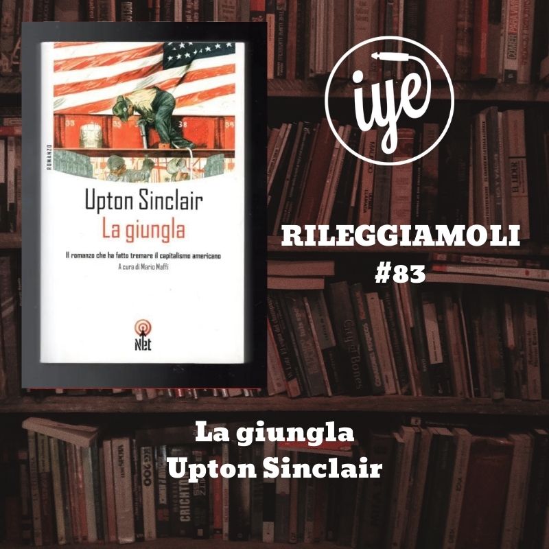 La giungla di Upton Sinclair