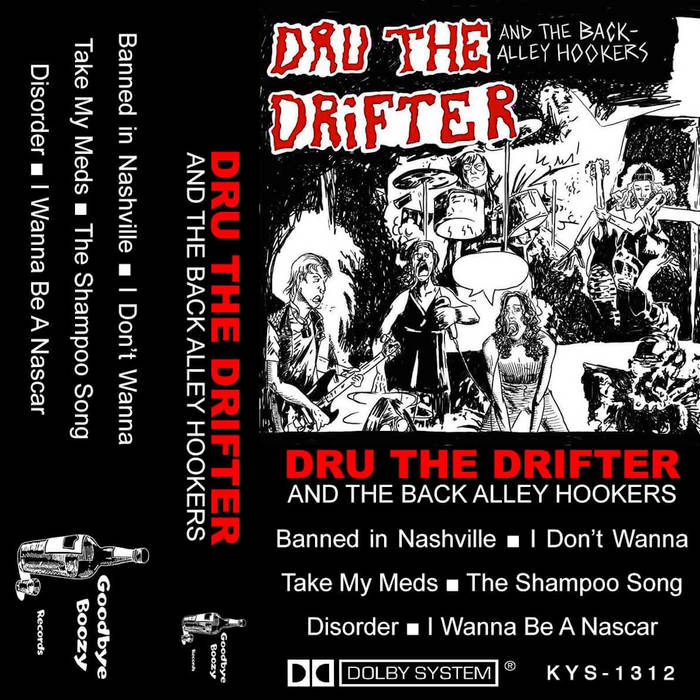 Dru The Drifter