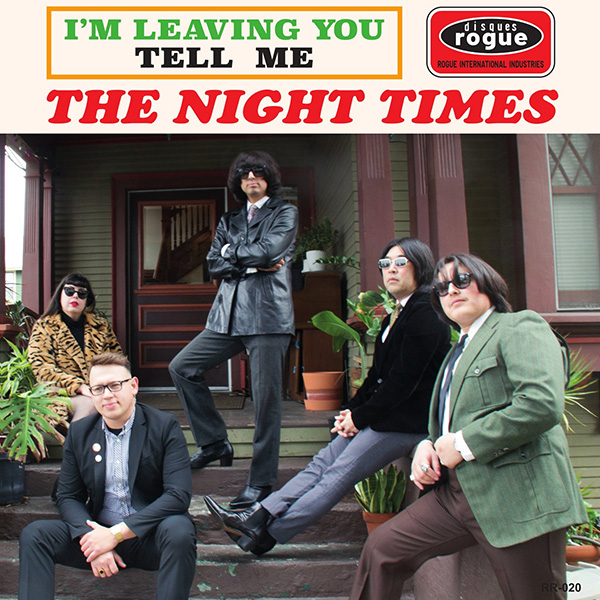 The Night Times - I'M Leaving You / Tell Me