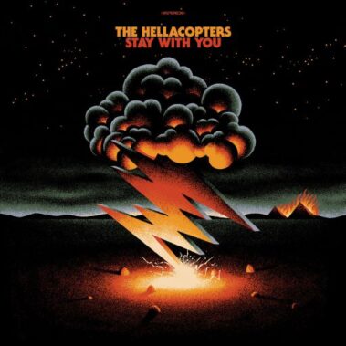 HELLACOPTERS - STAY WITH YOU/FIRE IN CAIRO 7" - Recensioni Rock