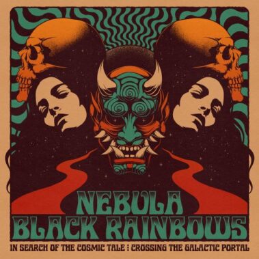 NEBULA / BLACK RAINBOWS - IN SEARCH OF THE COSMIC TALE: CROSSING THE GALACTIC PORTAL - Recensioni Rock