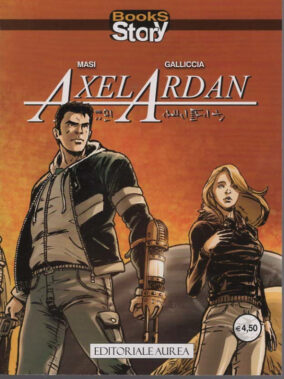 Axel Ardan - Tra Distopia E Realtà