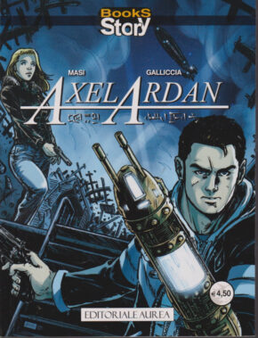 Axel Ardan - Tra Distopia E Realtà