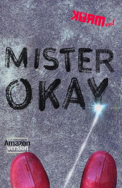 Mr. Ok - Collettivo Korm Ent
