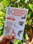 IL LABIRINTO DEL MOSTRO DI FIRENZE