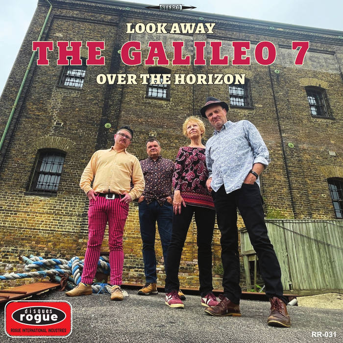 The Galileo 7 - Look Away / Over the Horizon 7"