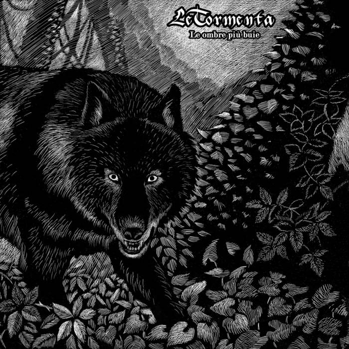 Le Ombre Più Buie. lp by LeTormenta