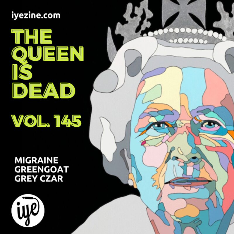 Migraine, Greengoat, Grey Czar