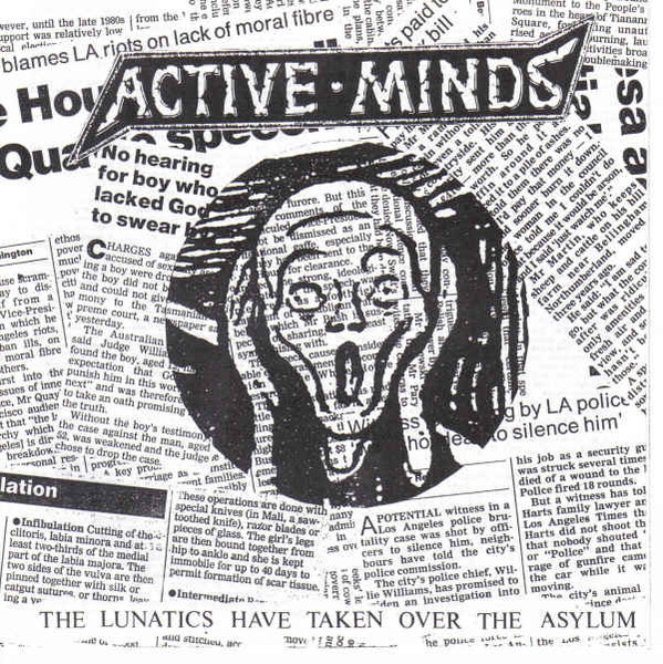 Active Minds – The Lunatics Have Taken Over The Asylum