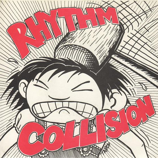 Rhythm Collision ‎– Holiday / Cheers / Faraway