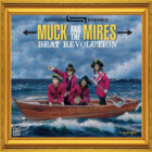 Muck and the Mires - Beat Revolution 