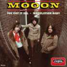 Mooon - You Go It All / Modulation Baby 7"
