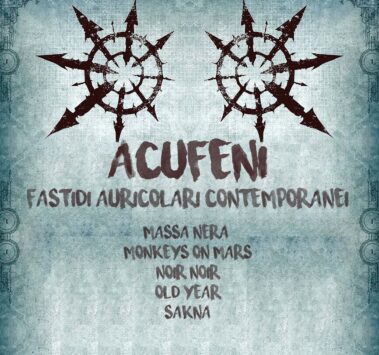 Massa Nera, Monkeys On Mars, Noir Noir, Old Year e Sakna