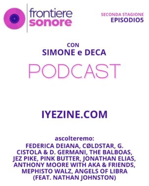 Federica Deiana, Cøldstar, G. Cistola & D. Germani, The Balboas, Jez Pike, Pink Butter, Jonathan Elias, Anthony Moore with AKA & Friends, Mephisto Walz, Angels of Libra (feat. Nathan Johnston)